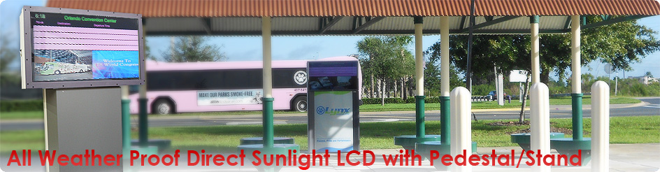 All Weather Proof Direct Sunlight Lcd With Pedestal/Stand